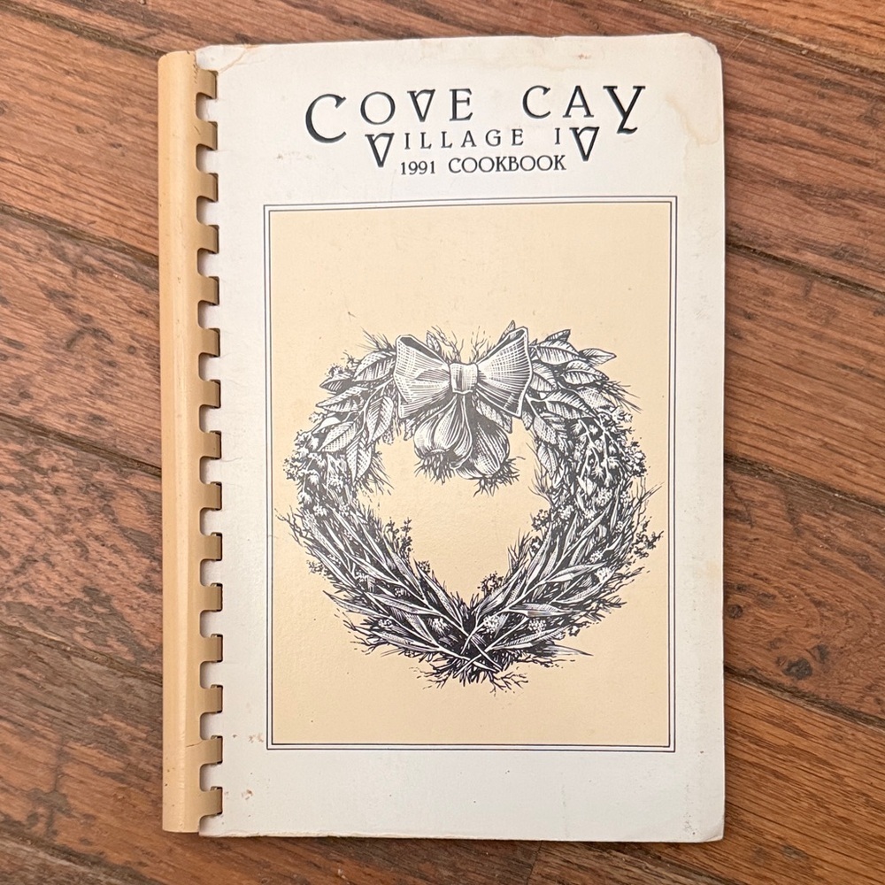 Vintage Cove Cay Village IV 1991 Cook Book